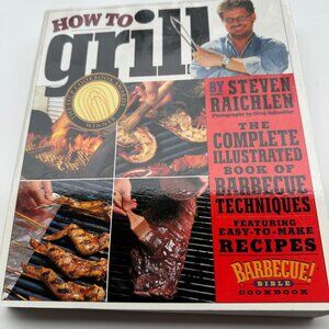 B51 HOW TO GRILL BARBECUE BIBLE COOKBOOK